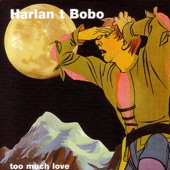 Harlan T. Bobo - Left Your Door Unlocked