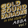 Waterloo (Karaoke Version) [in the Style of Abba] - Goldsound Karaoke