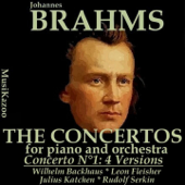 Brahms : Concerto No. 1 (Four versions) - Vários intérpretes