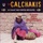 Los Calchakis-La Vasija de Barro