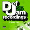Def Jam 25: Volume 4 - It Takes Two Pt. 2 (Explicit Version), 2009