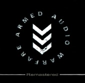 Armed Audio Warfare (Remastered) artwork