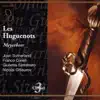 Meyerbeer: Les Huguenots (Gli Ugonotti) album lyrics, reviews, download