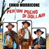 Per un pugno di dollari (Original Score)