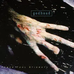 Power Tool Stigmata by Godhead album reviews, ratings, credits