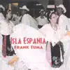 Isla Espania album lyrics, reviews, download