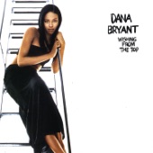 Dana Bryant - Wishing from the Top