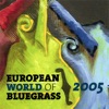 European World of Bluegrass 2005