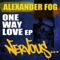 One Way Love (Original Mix) - Alexander Fog lyrics