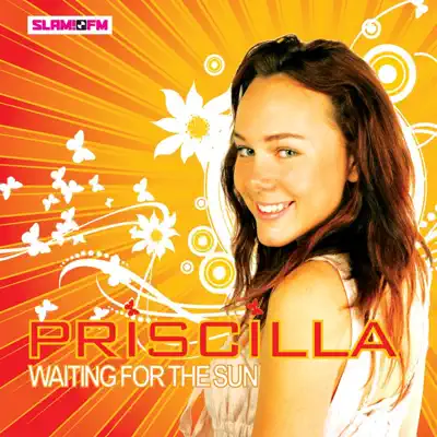 Waiting for the Sun - Single - Priscilla