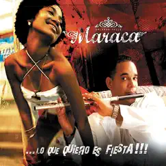 Lo Que Quiero Es Fiesta by Maraca album reviews, ratings, credits