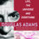 Douglas Adams - Life, the Universe, and Everything: The Hitchhiker's Guide to the Galaxy, Book 3 (Unabridged)