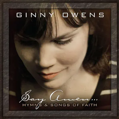 Say Amen - Ginny Owens
