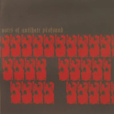 Notes of Antihate Profound - Single - Massemord