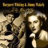 The Best of Margaret Whiting & Jimmy Wakely