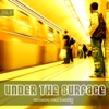 UNDER THE SURFACE appears real beauty VOL. 3