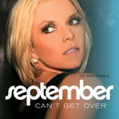 September - Can't Get Over - Radio Edit