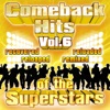 Comeback Hits Of The Superstars Vol. 6, 2010