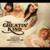 The Cheatin Kind - Ain't Life Grand