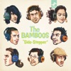 The Bamboos - Amen Brother