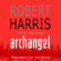 Robert Harris - Archangel