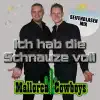 Stream & download Ich hab die Schnauze voll (Seifenblasen Mix) - Single