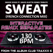 Sweat (Snoop Dogg feat. David Guetta Remix Tribute)(130 BPM Interactive Remix Separates) - Bump n Grind
