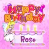 Happy Birthday Rose song lyrics