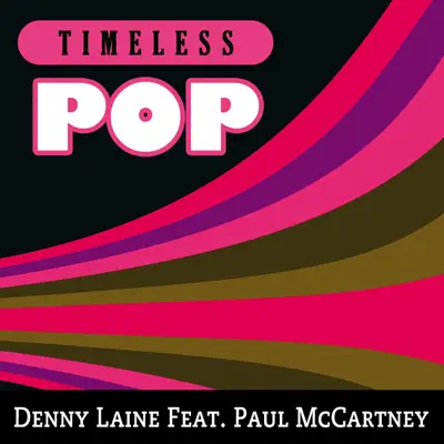 Timeless Pop - Denny Laine Timeless Pop - Denny Laine