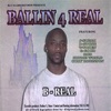 Ballin 4 Real, 2007