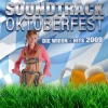 Soundtrack Oktoberfest - Die Wiesn Hits 2009, 2009