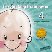 Lovely Baby Brainpower 4 - Raimond Lap
