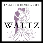 Ballroom Dance Music: Waltz artwork