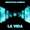 La Vida (Original Mix) artwork