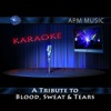 A Tribute to Blood, Sweat & Tears (Karaoke Version) - EP