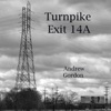 Turnpike Exit 14A, 2009