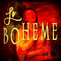 La Bohème: Act II - Ed Ora Vengano: Song Lyrics