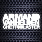Armand van Helden - I Want Your Soul