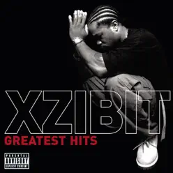 Xzibit: Greatest Hits - Xzibit