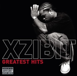 Xzibit - What U See Is What U Get