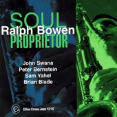 Ralph Bowen - Soul Proprietor