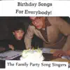 Birthday Songs For Everybody! album lyrics, reviews, download