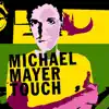 Touch album lyrics, reviews, download
