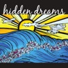 Hidden Dreams, 2011