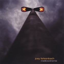 Joey Fehrenbach - Being Around You