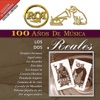RCA 100 Años de Musica: Los Dos Reales