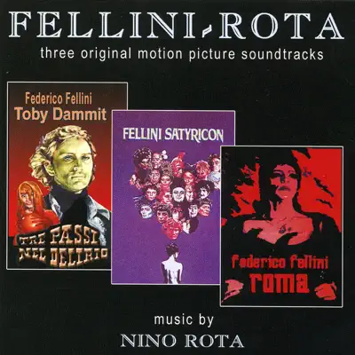 Fellini & Rota - Three Original Motion Picture Soundtracks - Nino Rota