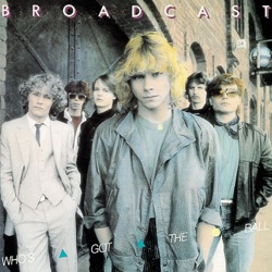 Broadcast - You Break My Heart
