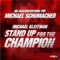 Stand Up for the Champion! (Michael Schumacher) artwork