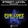 The Girl Is Bad